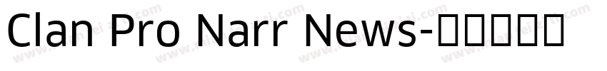 Clan Pro Narr News字体转换